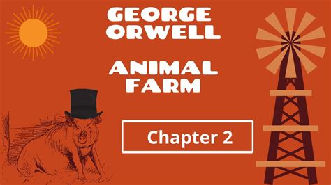 What Happens In Animal Farm Chapter 2